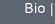 bio